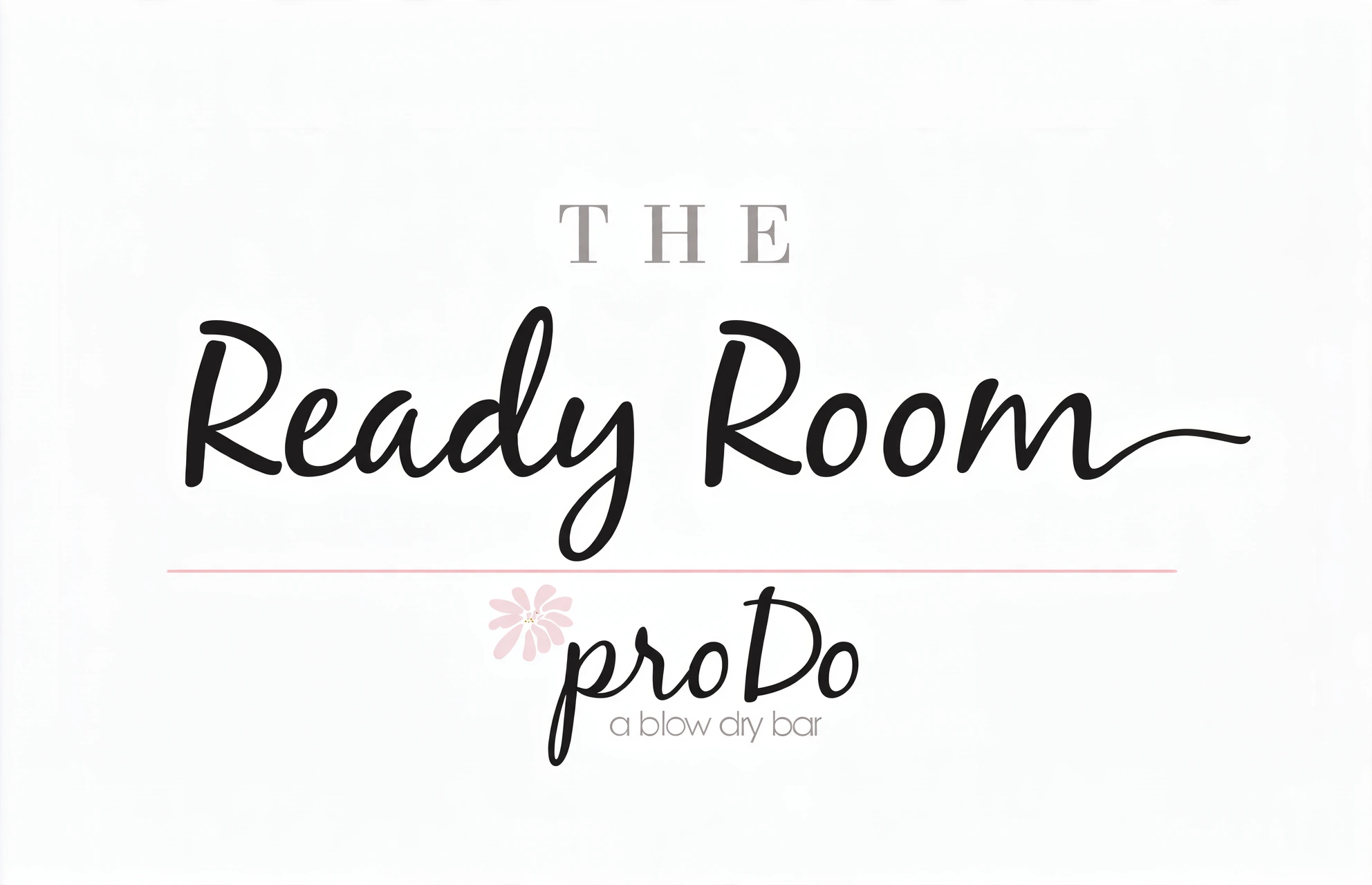 The Ready Room at pro Do — a blow dry bar